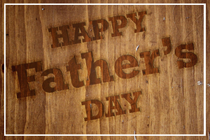 June 18 - Father's Day - third Sunday